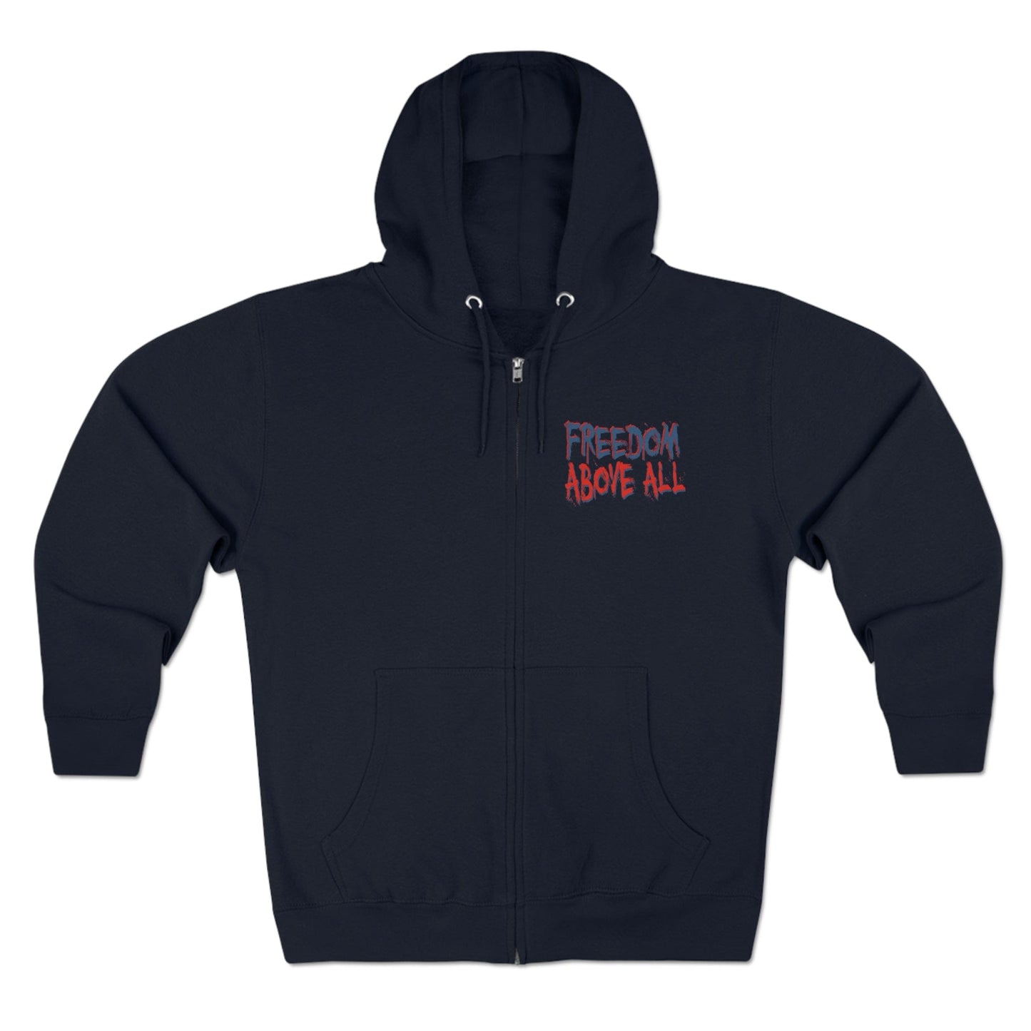 Freedom Above All Unisex Premium Full Zip Hoodie