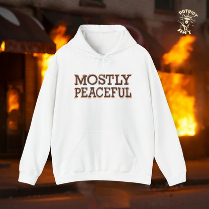 The Mostly Peaceful Hoodie