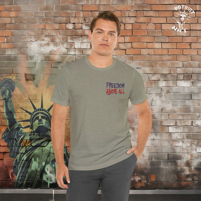 Freedom Above All T-Shirt