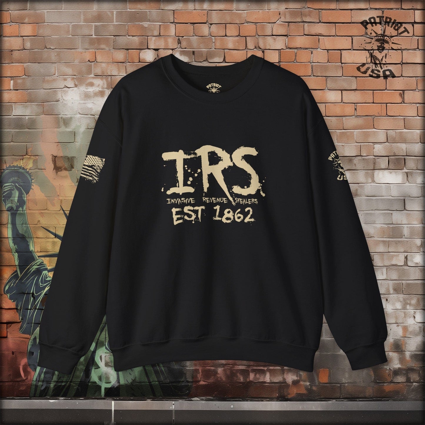 IRS - Invasive Revenue Stealers Sweatshirt