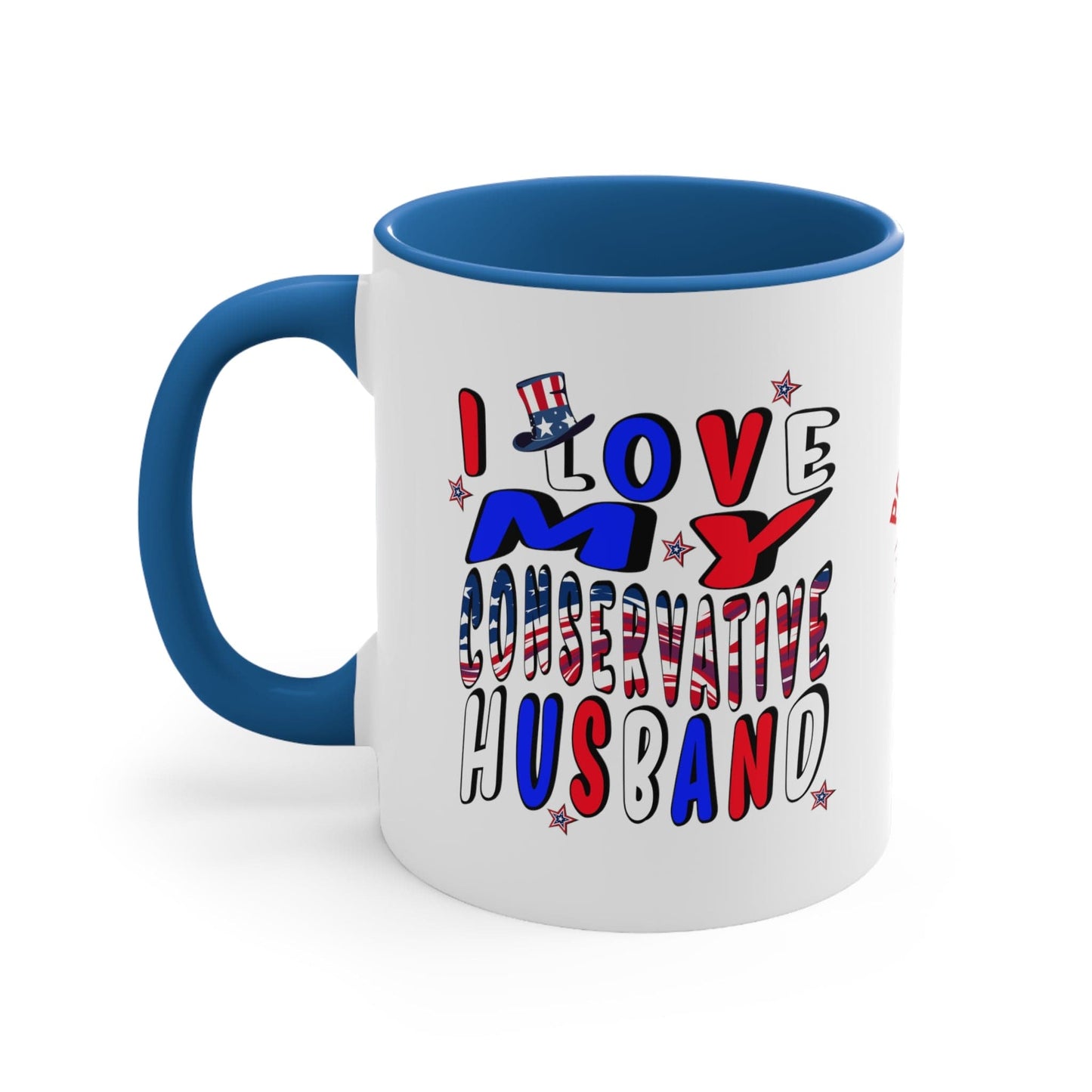 I Love My Conservative Husband Accent Coffee Mug 11oz