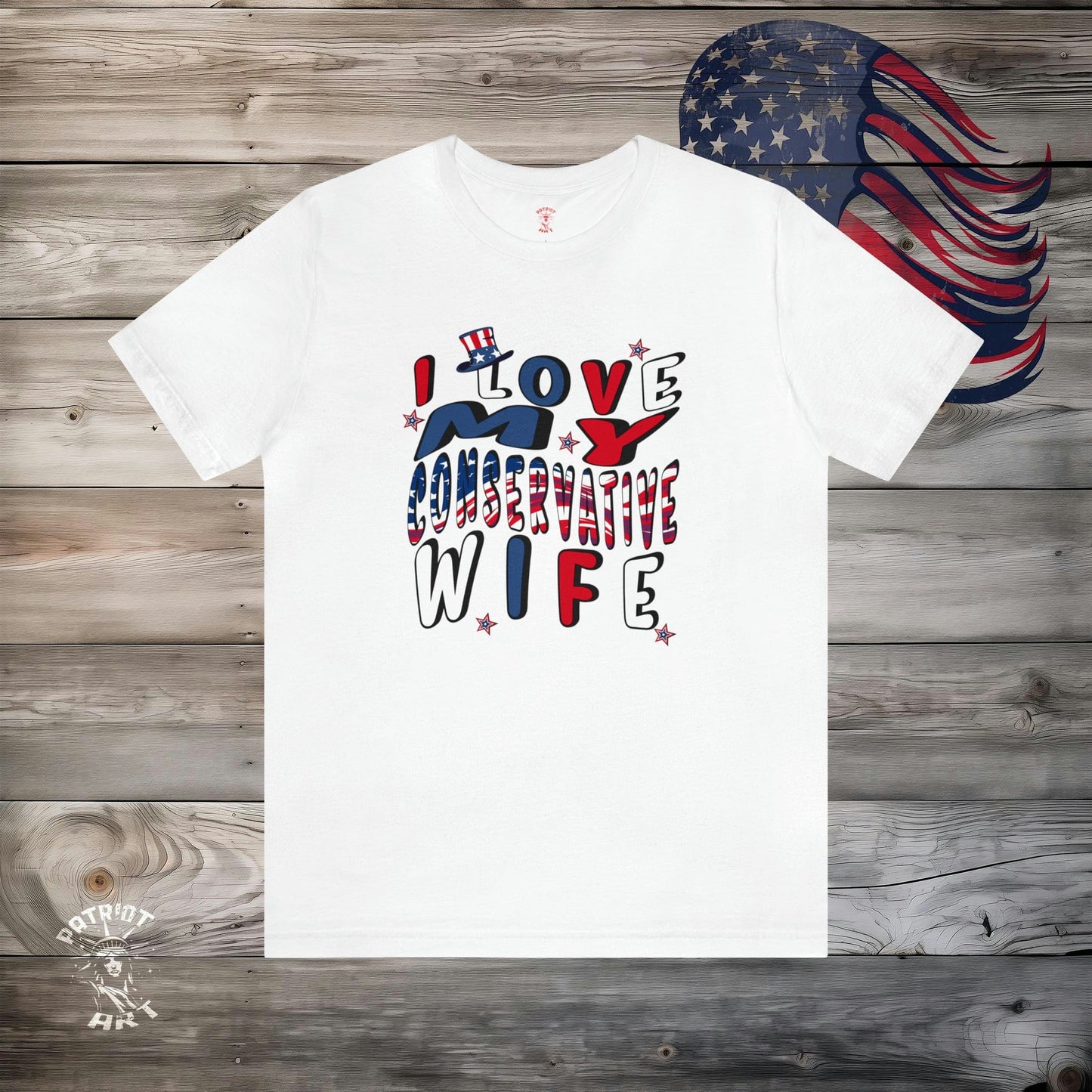 I Love My Conservative Wife T-Shirt