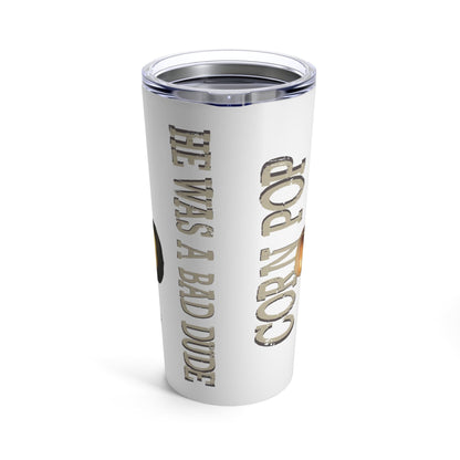 Corn Pop 20oz Tumbler