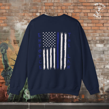 Enforce The Law Crewneck Sweatshirt