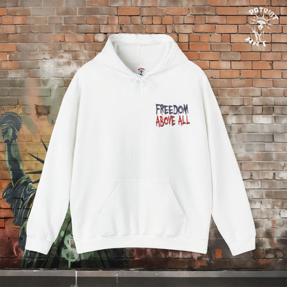 Freedom Above All Hoodie