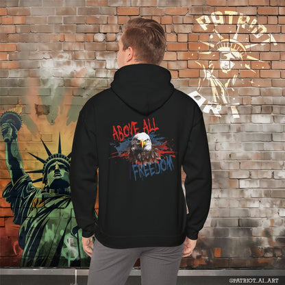 Freedom Above All Hoodie