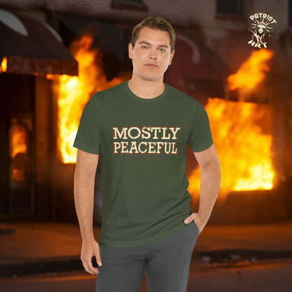 The Mostly Peaceful T-Shirt