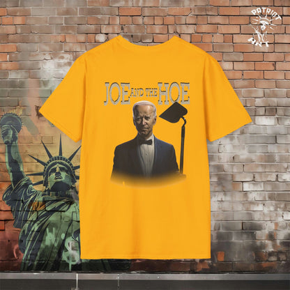 Joe and the Hoe T-Shirt