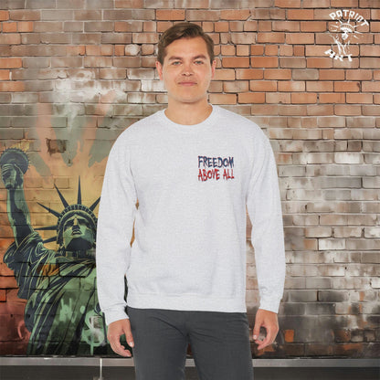 Freedom Above All Crewneck Sweatshirt