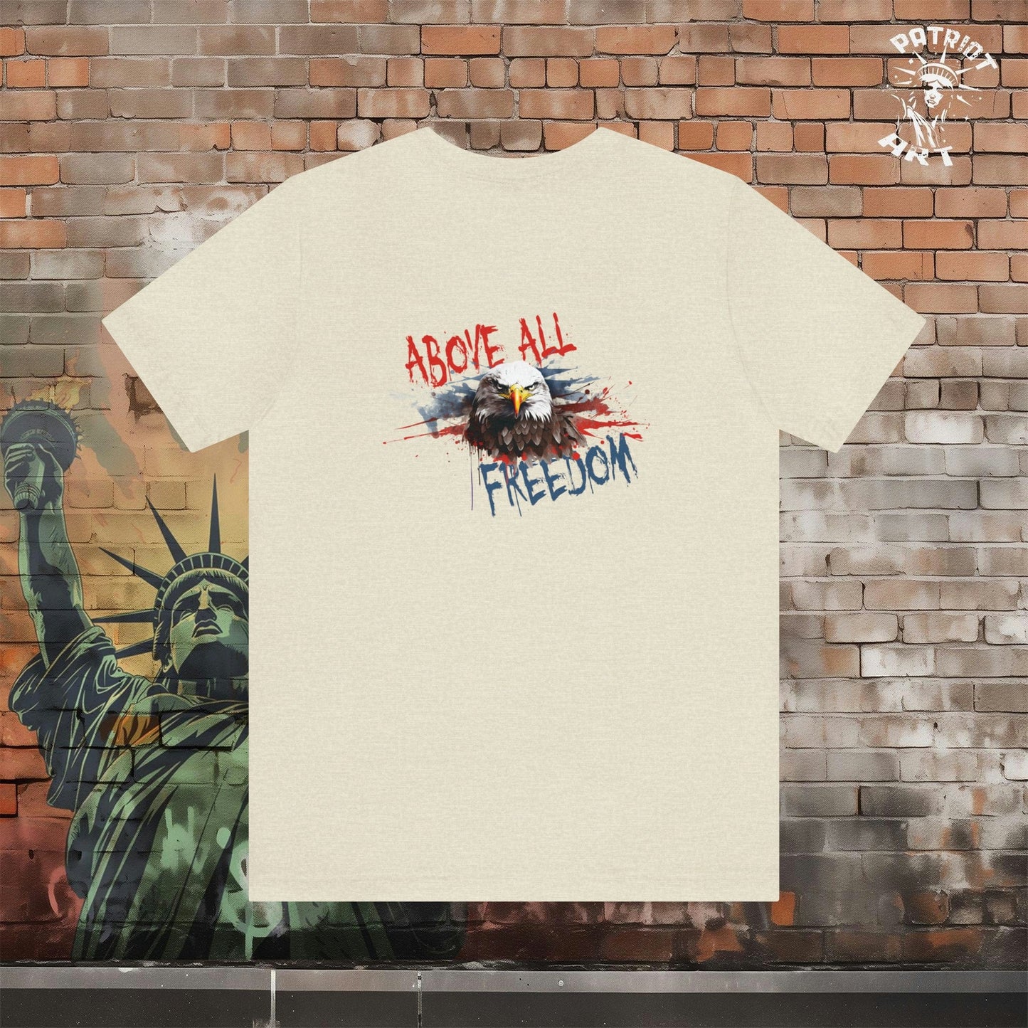 Freedom Above All T-Shirt