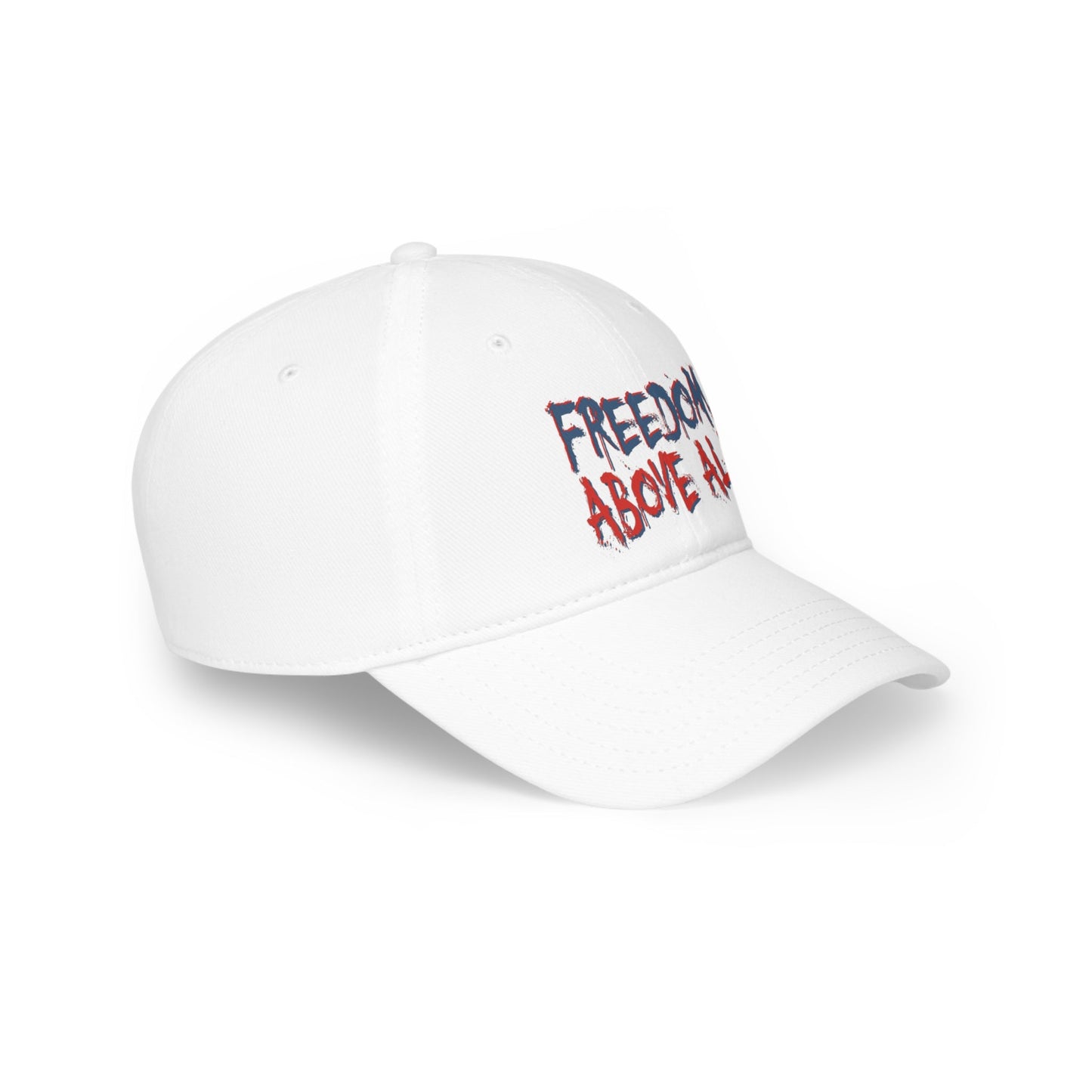 Freedom Above All Hat