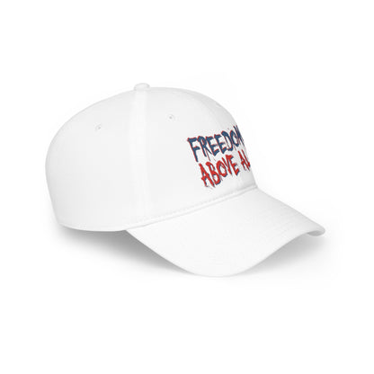 Freedom Above All Hat