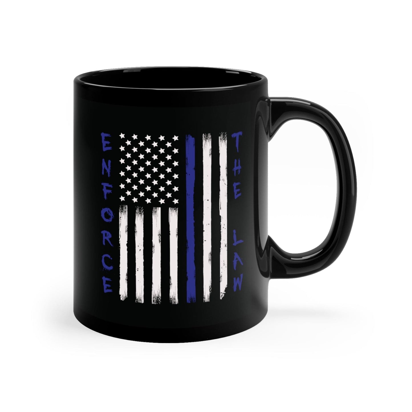 Enforce The Law 11oz Black Mug