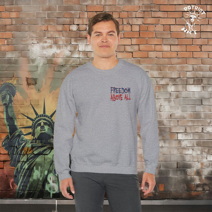 Freedom Above All Crewneck Sweatshirt