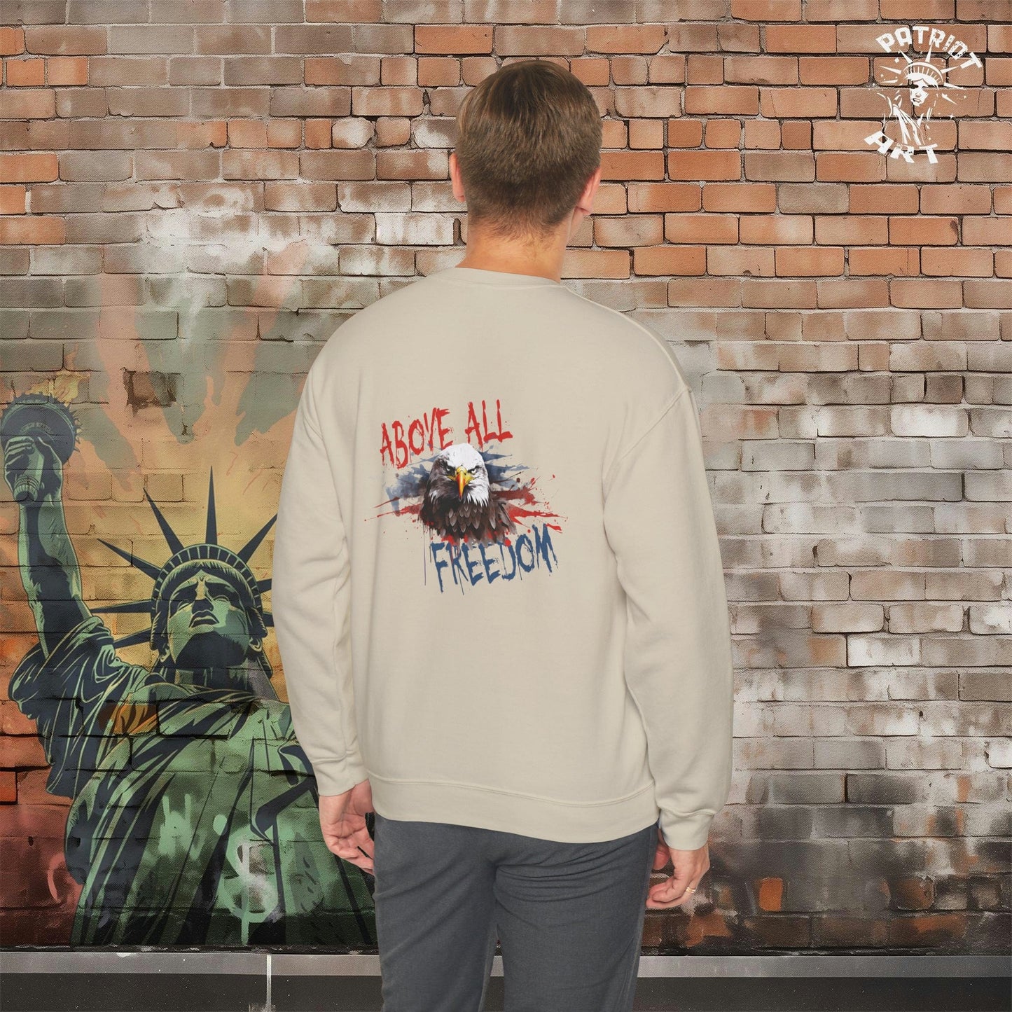 Freedom Above All Crewneck Sweatshirt