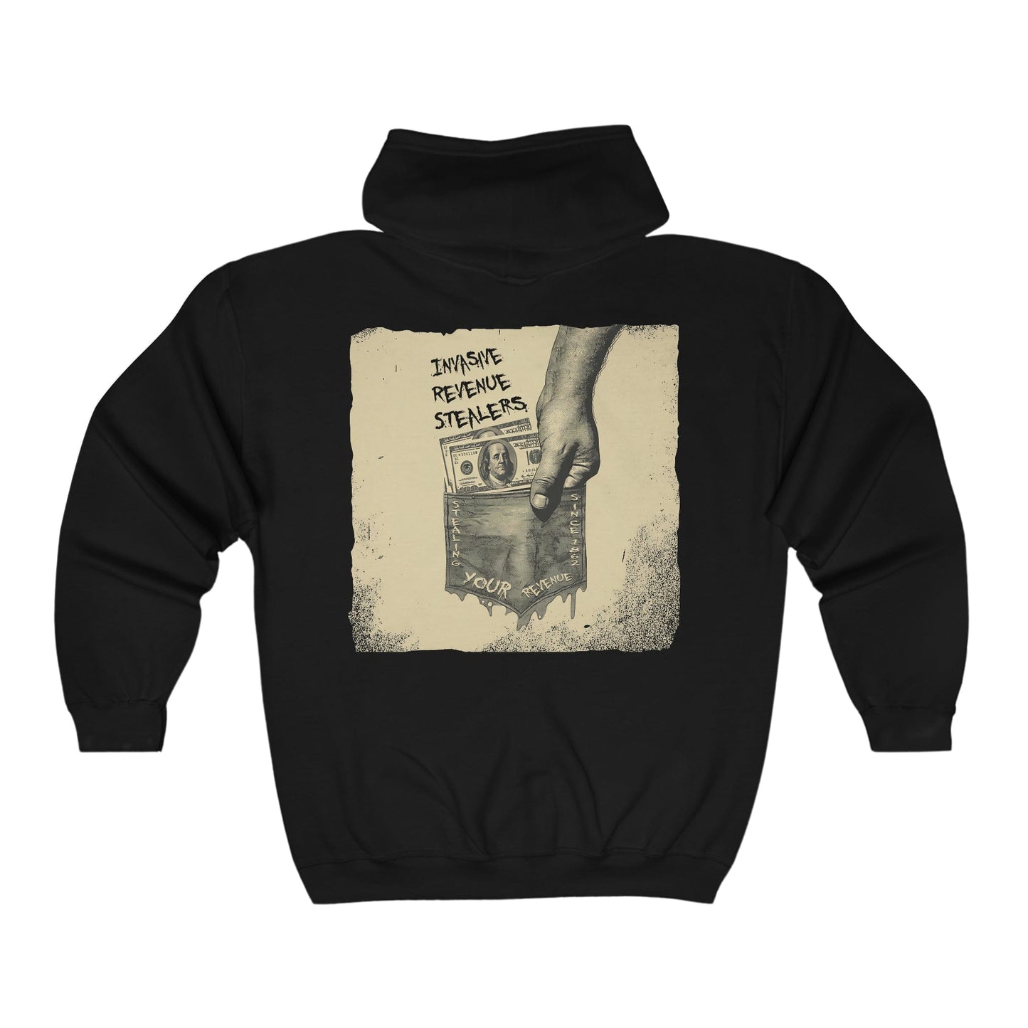 IRS - Invasive Revenue Stealers Full Zip Hooded Sweatshirt