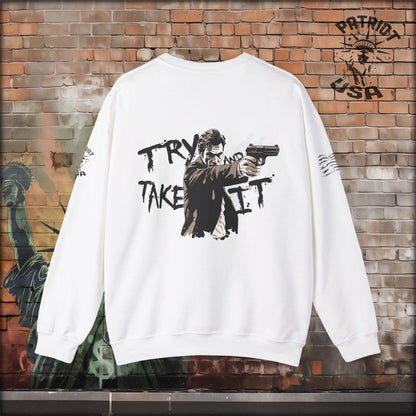 Try and Take It - 2A - Sweatshirt