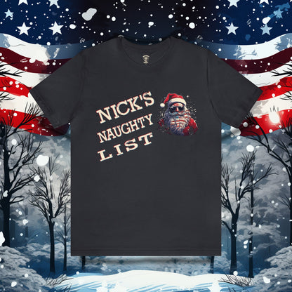 Nick's Naughty List T-Shirt