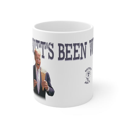 My Butt's Been Wiped 11oz Coffee Mug