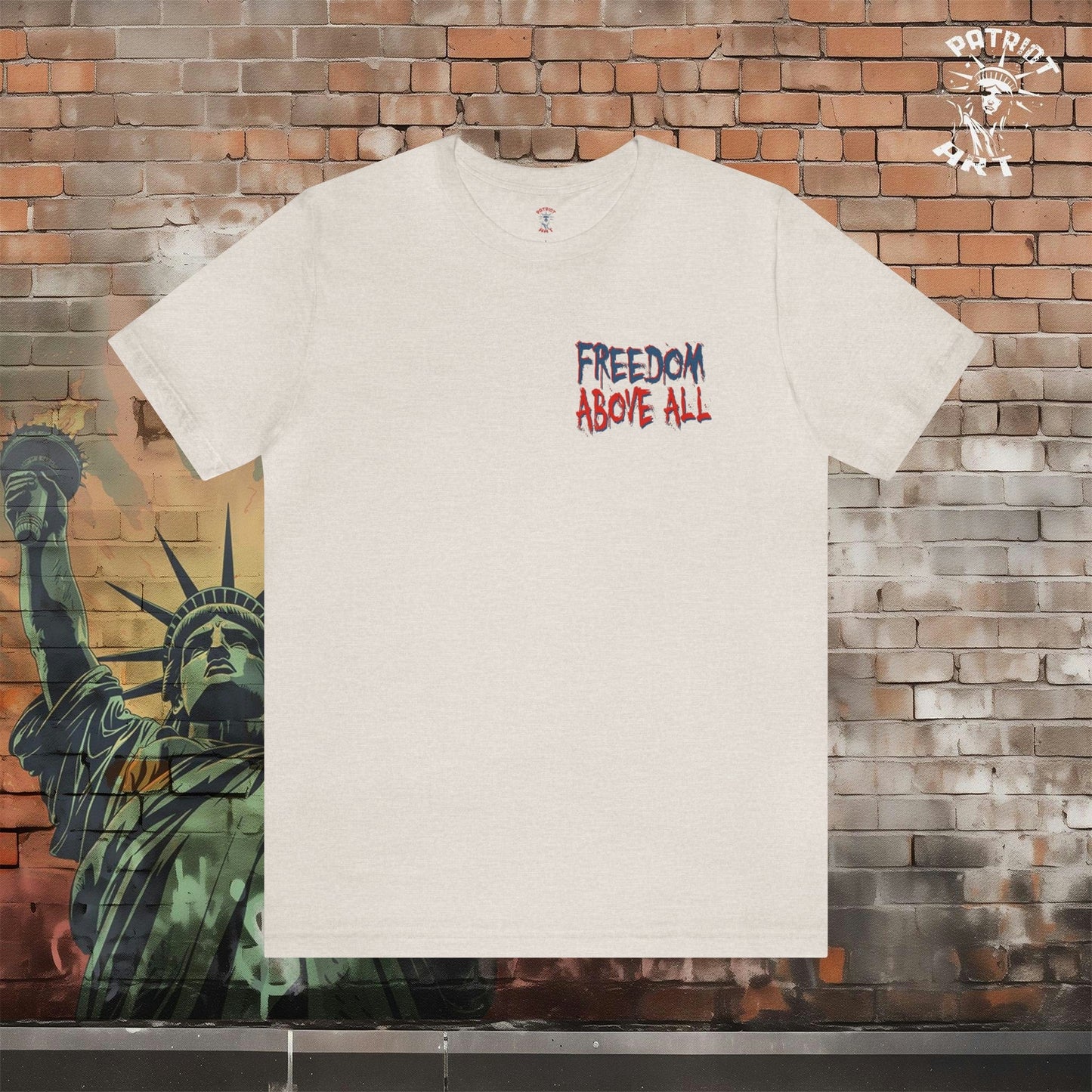 Freedom Above All T-Shirt