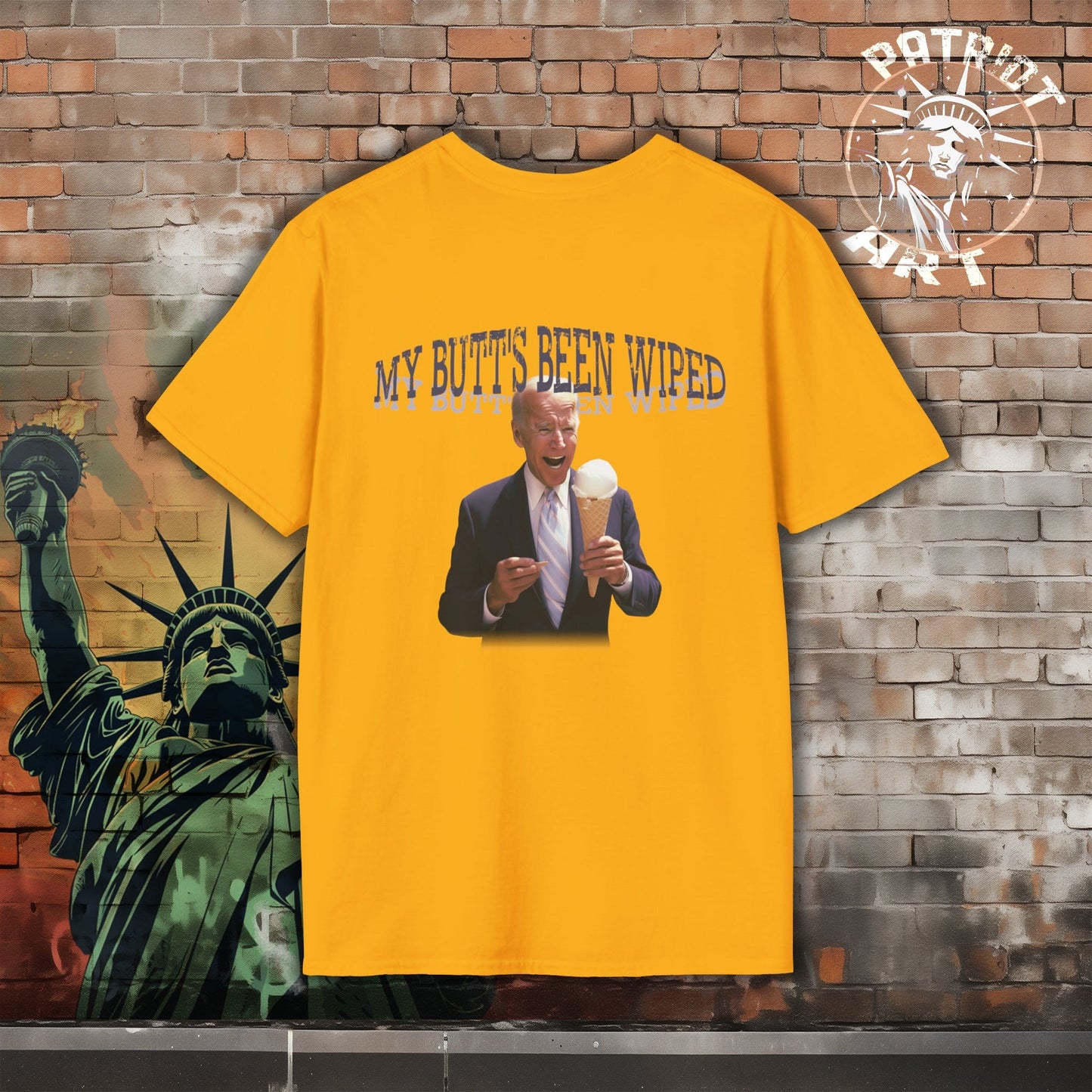 My Butt's Been Wiped T-Shirt