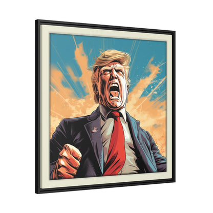 Trump Unleashed Matte Canvas, Black Frame