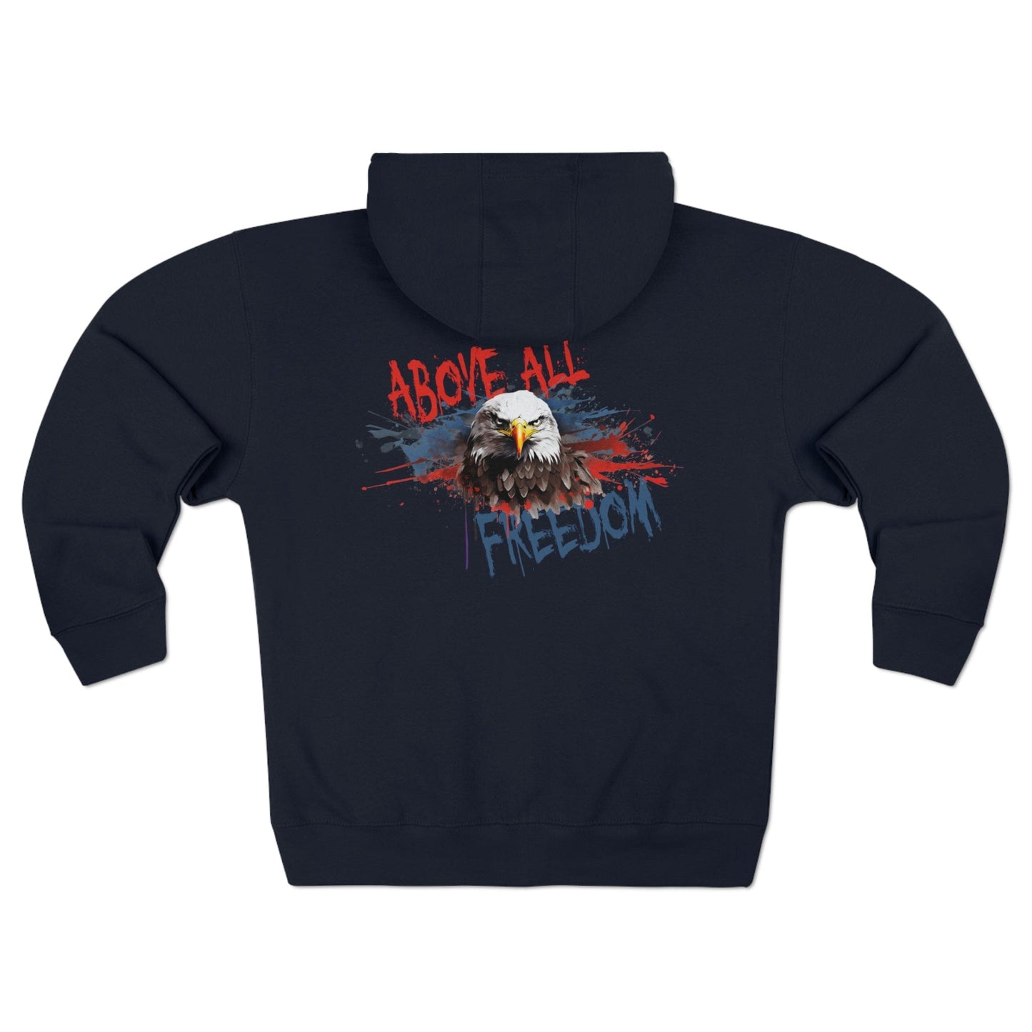 Freedom Above All Unisex Premium Full Zip Hoodie