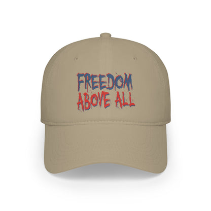 Freedom Above All Hat