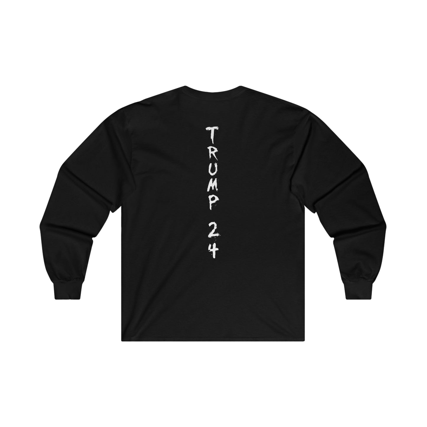 Trump FIGHT Ultra Cotton Long Sleeve Tee