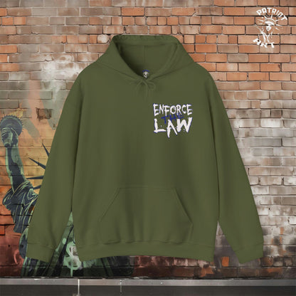 Enforce The Law Hoodie