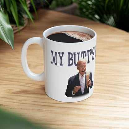 My Butt's Been Wiped 11oz Coffee Mug