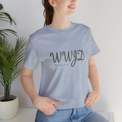 Love Thy Neighbor WWJD T-Shirt