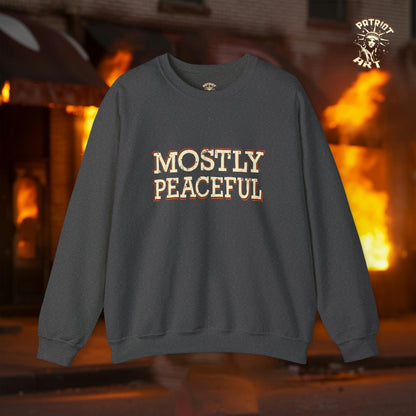 Mostly Peaceful Sweatshirt