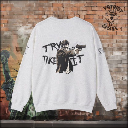 Try and Take It - 2A - Sweatshirt