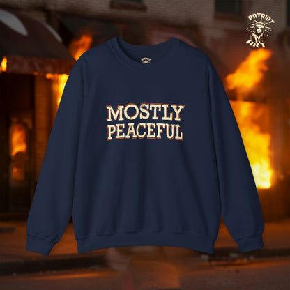 Mostly Peaceful Sweatshirt