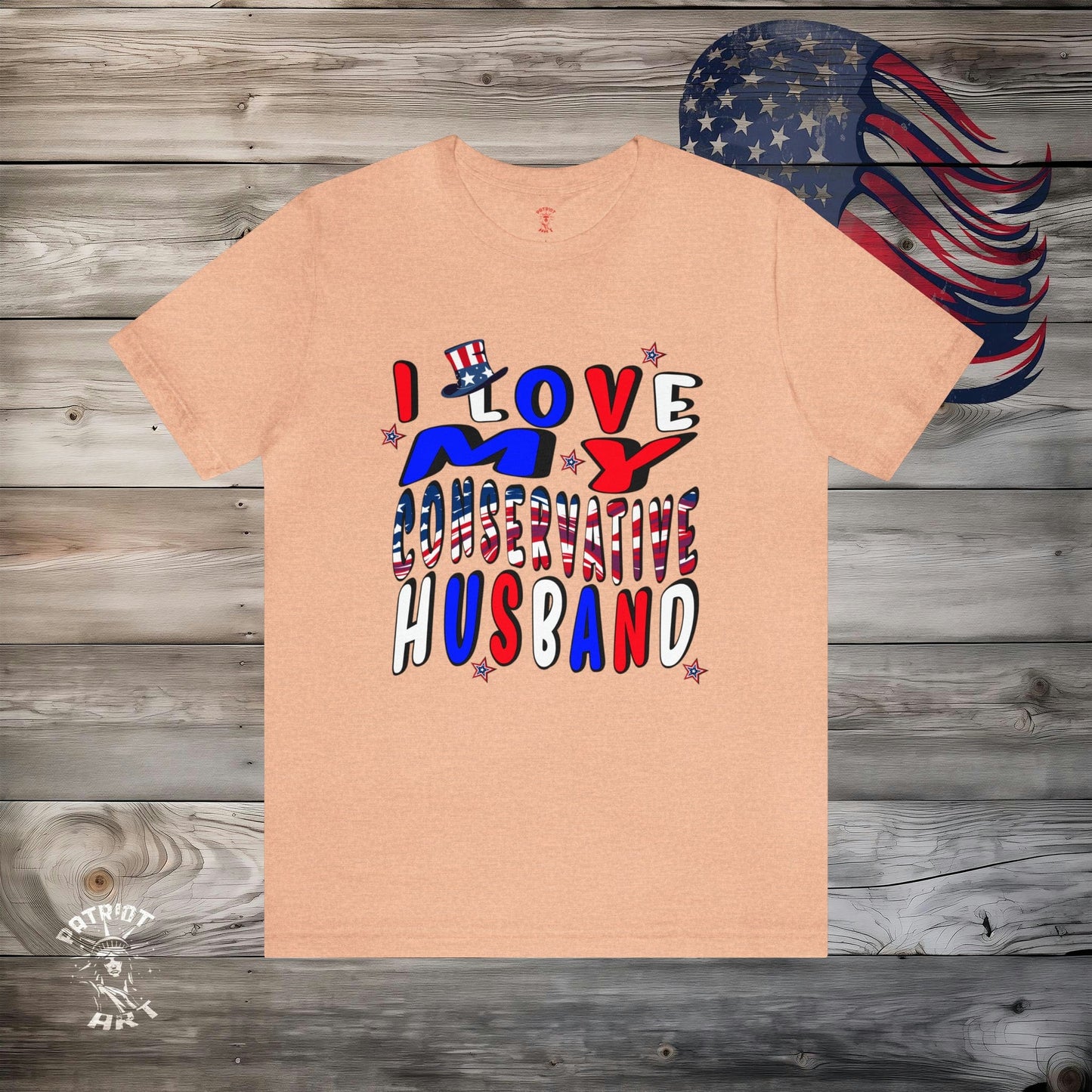 I Love My Conservative Husband T-Shirt