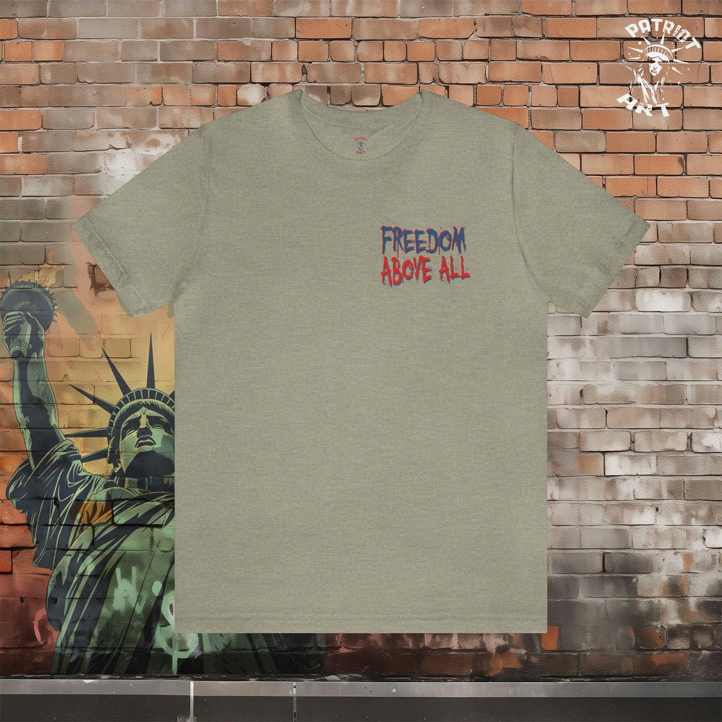 Freedom Above All T-Shirt