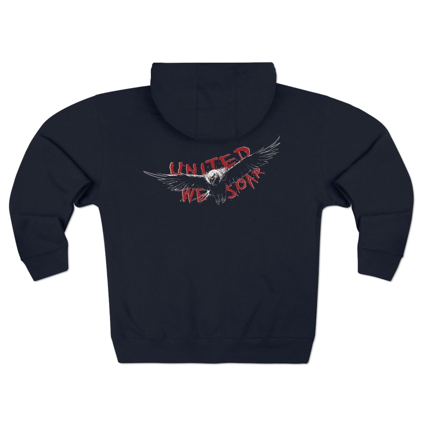 United We Soar Full Zip Hoodie