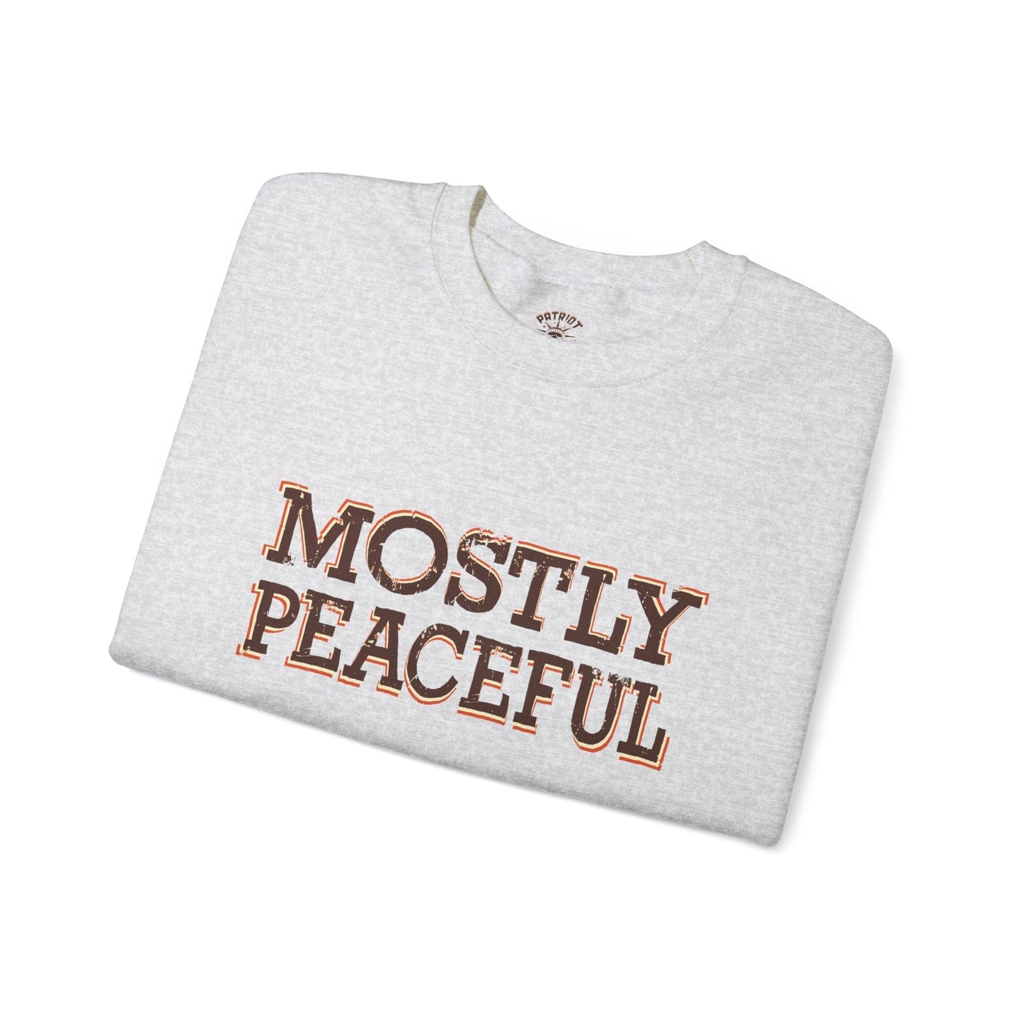 Mostly Peaceful Sweatshirt