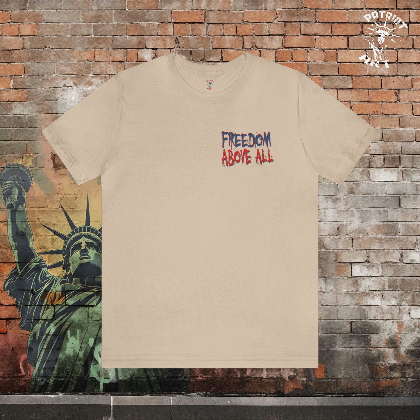 Freedom Above All T-Shirt