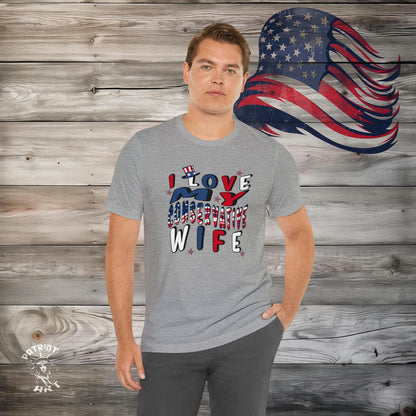 I Love My Conservative Wife T-Shirt