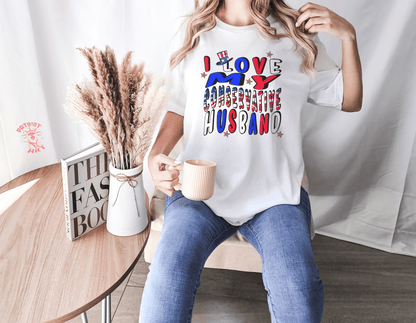 I Love My Conservative Husband T-Shirt